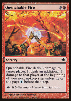 Quenchable Fire